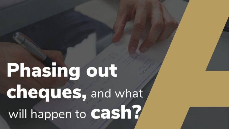 Phasing out cheques,and what will happen to cash?