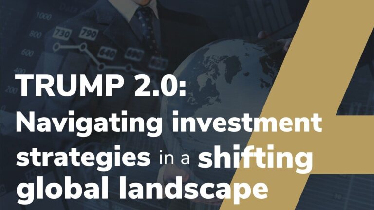 TRUMP 2.0: Navigating Investment Strategies in a Shifting Global Landscape
