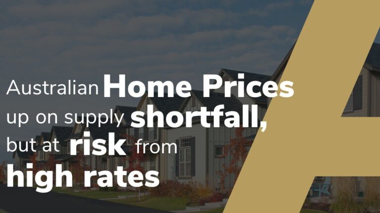 Australian home prices upon supply shortfall, but at risk from high rates