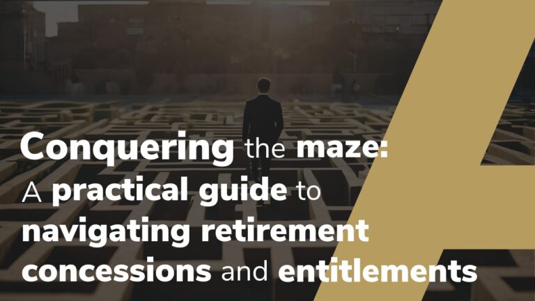 Conquering The Maze: A Practical Guide To Navigating Retirement Concessions And Entitlements